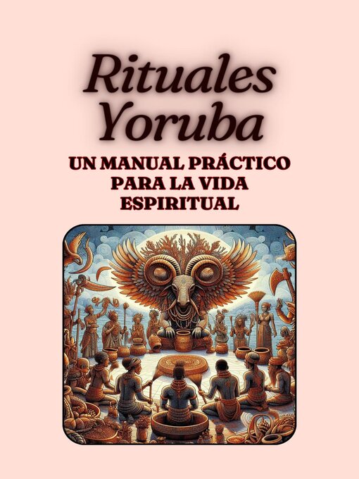 Title details for "Rituales Yoruba by Juan Martinez - Available